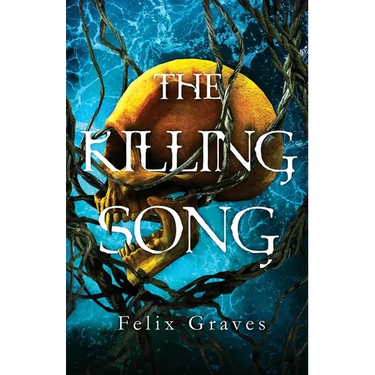 The Killing Song: The Songs of Faerth Duology Book #1