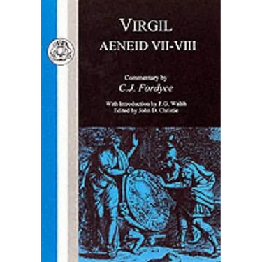 Virgil: Aeneid VII-VIII