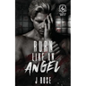 Burn Like An Angel