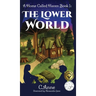 A Home Called Haven Book 1: The Lower World