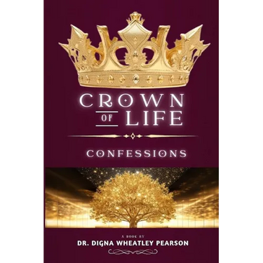 Crown of Life Confessions