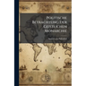 Politische Betrachtung Der Geistlichen Monarchie