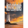A Life of Reflections