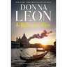 A Refiner's Fire: A Commissario Guido Brunetti Mystery