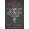 The Disturbing Incidents at Lonesome Woods Boarding School