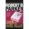 Looking for Rachel Wallace