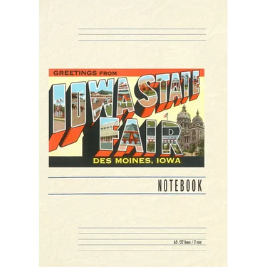 Vintage Lined Notebook Greetings from Iowa State Fair, Des Moines