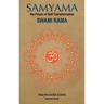 Samyama: The Powder of Self-Transformation: Yoga the Sacared Science