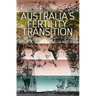 Australia's Fertility Transition: A study of 19th-century Tasmania