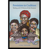 Feminism in Coalition: Thinking with Us Women of Color Feminism
