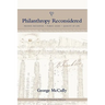 Philanthropy Reconsidered: Private Initiatives - Public Good - Quality of Life