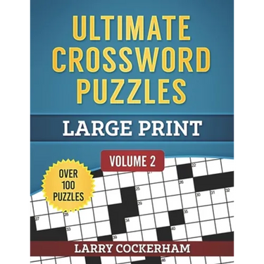Ultimate Crossword Puzzles: Large Print: Volume 2