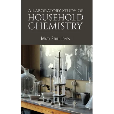 A Laboratory Study of Household Chemistry