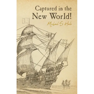 Captured in the New World!