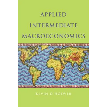 Applied Intermediate Macroeconomics