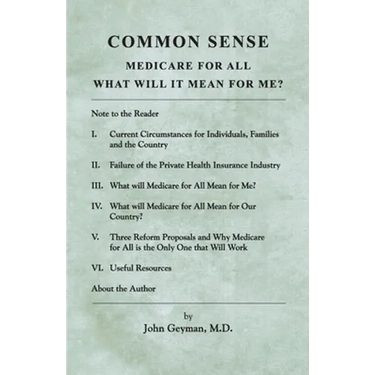 Common Sense: Medicare for All: What Will It Mean for Me?