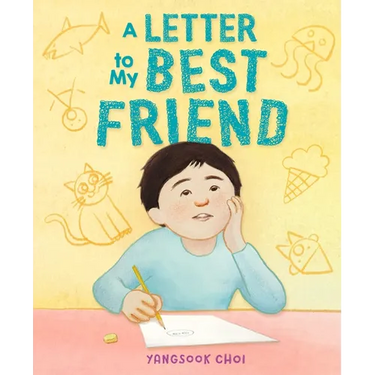 A Letter to My Best Friend