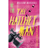 The Hatchet Man