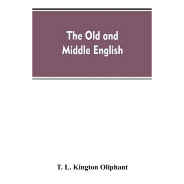 The Old and Middle English