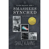 Smashers Synched