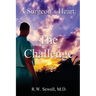 A Surgeon's Heart: The Challenge