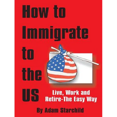 How to Immigrate to the US