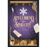 Spellbound in Spud City