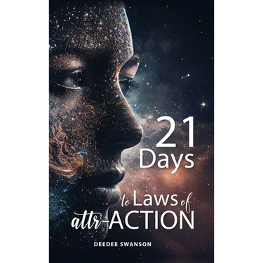 21 Days to Laws of attr-ACTION