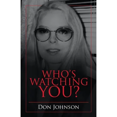 Who's Watching You?