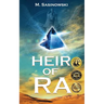 Heir of Ra: Blood of Ra Book One