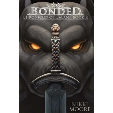 Bonded: Chronicles of Calan, Book II