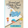 Journal and Activity Book for Boys: Activity Book for your Boy Interactive Journal and Daily Activities for Kids Journal for Mother and Son