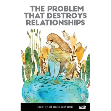 The Problem That Destroys Relationships