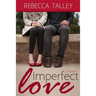 Imperfect Love
