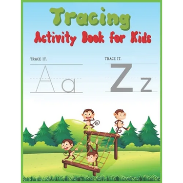 Tracing Activity Book for Kids: Learning to Trace - Children's Activity Book for Preschoolers with Alphabet Letters and Line Shapes