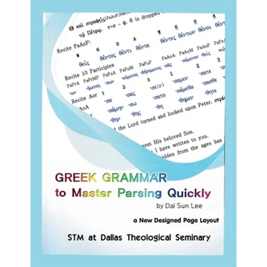 Greek Grammar to Master Parsing Quickly