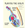 Playing the Violin, Book One