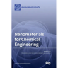 Nanomaterials for Chemical Engineering