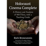 Holocaust Cinema Complete: A History and Analysis of 400 Films, with a Teaching Guide