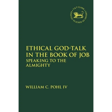 Ethical God-Talk in the Book of Job: Speaking to the Almighty