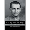 It is My Soul that Sings: Selected Poems of Charles Gordon Rex