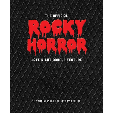 The Official Rocky Horror Late Night Double Feature: The 50th Anniversary Two-Volume Collector's Edition