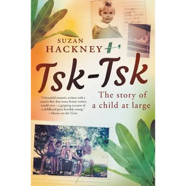 Tsk-Tsk: The Story of a child at large