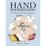 Hand Bookbinding: A Manual of Instruction