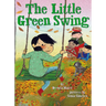 The Little Green Swing (Little Ruby's Big Ideas)