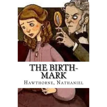 The Birth-Mark