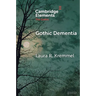 Gothic Dementia