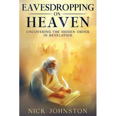 Eavesdropping on Heaven: Uncovering the Hidden Order in Revelation