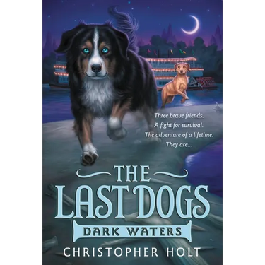 The Last Dogs: Dark Waters