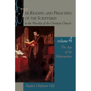 The Age of the Reformation: Vol.4